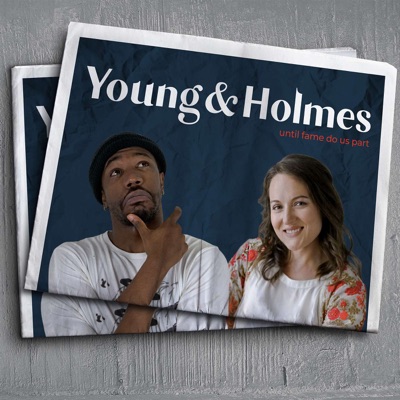 Young & Holmes: Celebrity Relationships, Sex, Marriage, Commitment, Affairs, Breakups, and Divorce