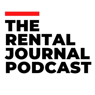 The Rental Journal Podcast The Rental Journal Podcast