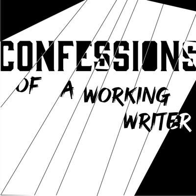 Confessions of a Working Writer