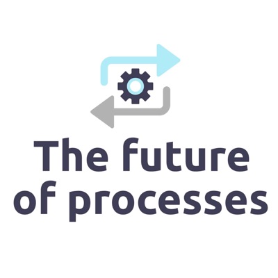 The Future of Processes The Future of Processes