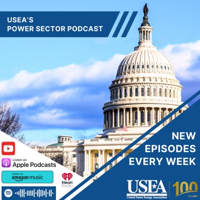 USEA's Power Sector Podcast USEA's Power Sector Podcast