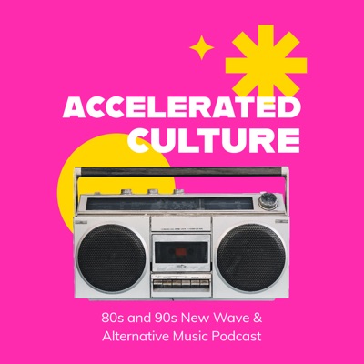 Accelerated Culture:acceleratedculture