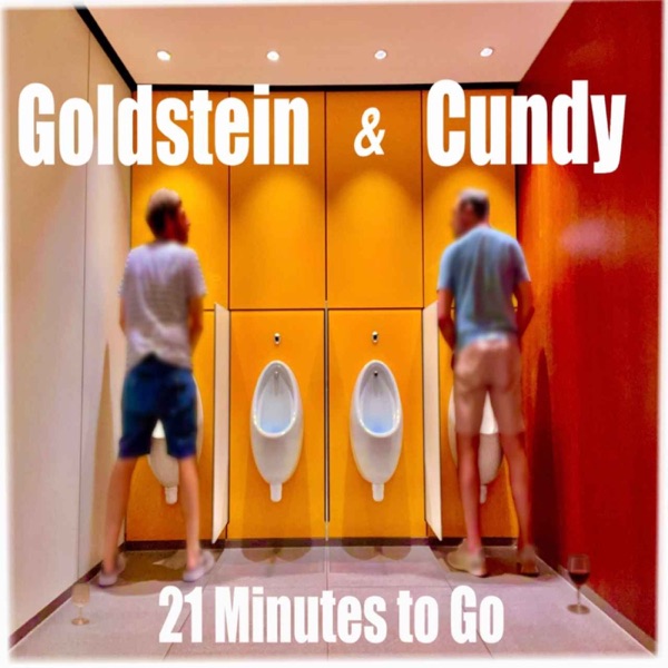21 Minutes to Go with Goldstein & Cundy