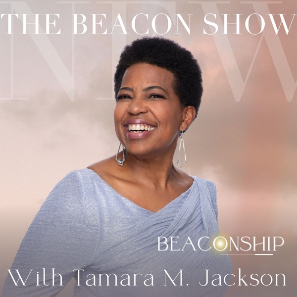 The Beacon Show with Tamara Jackson Image