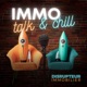 IMMO Talk & Chill par DISRUPTEUR IMMOBILIER