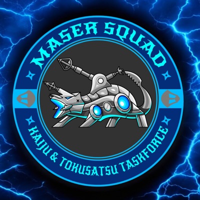 Maser Squad Maser Squad