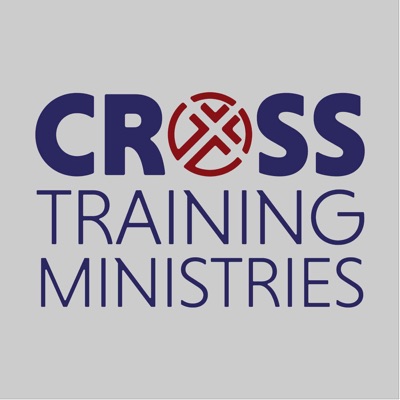 Cross Training Ministries Podcast