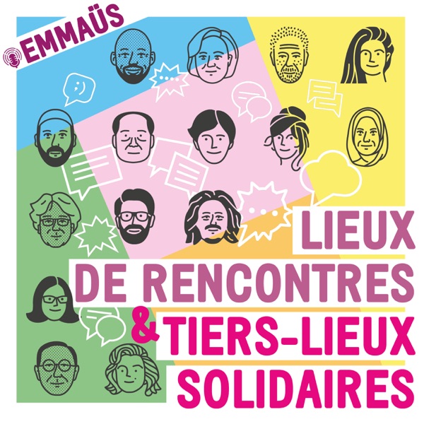 Espaces de rencontres et tiers-lieux solidaires Emmaüs