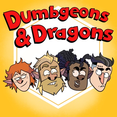 Dumbgeons and Dragons: A funny, rules-light D&D actual play podcast Dumbgeons and Dragons: A funny, rules-light D&D actual play podcast