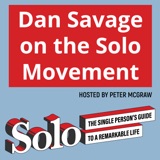 Dan Savage on the Solo Movement