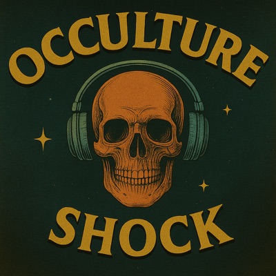Occulture Shock Podcast Occulture Shock Podcast