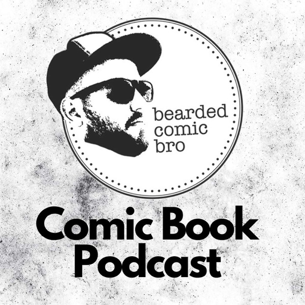 Bearded Comic Bro Podcast