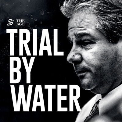 Trial by Water:The Age and Sydney Morning Herald