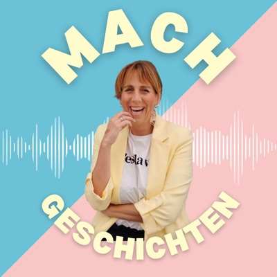 Machgeschichten - Der Portrait-Podcast. Machgeschichten - Der Portrait-Podcast.