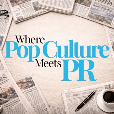 Where Pop Culture Meets PR