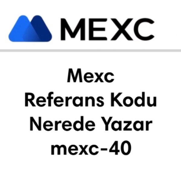 Mexc Referans Kodu Nerede Yazar image