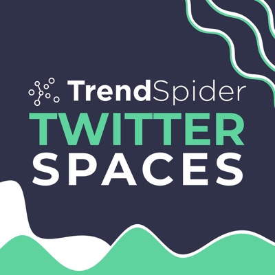 TrendSpider Twitter Spaces