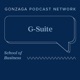 G-Suite | Gonzaga University Podcast Network