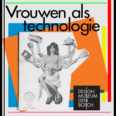 Vrouwen als technologie Vrouwen als technologie