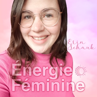 Énergie Féminine • à l'Essence de Soi Énergie Féminine • à l'Essence de Soi