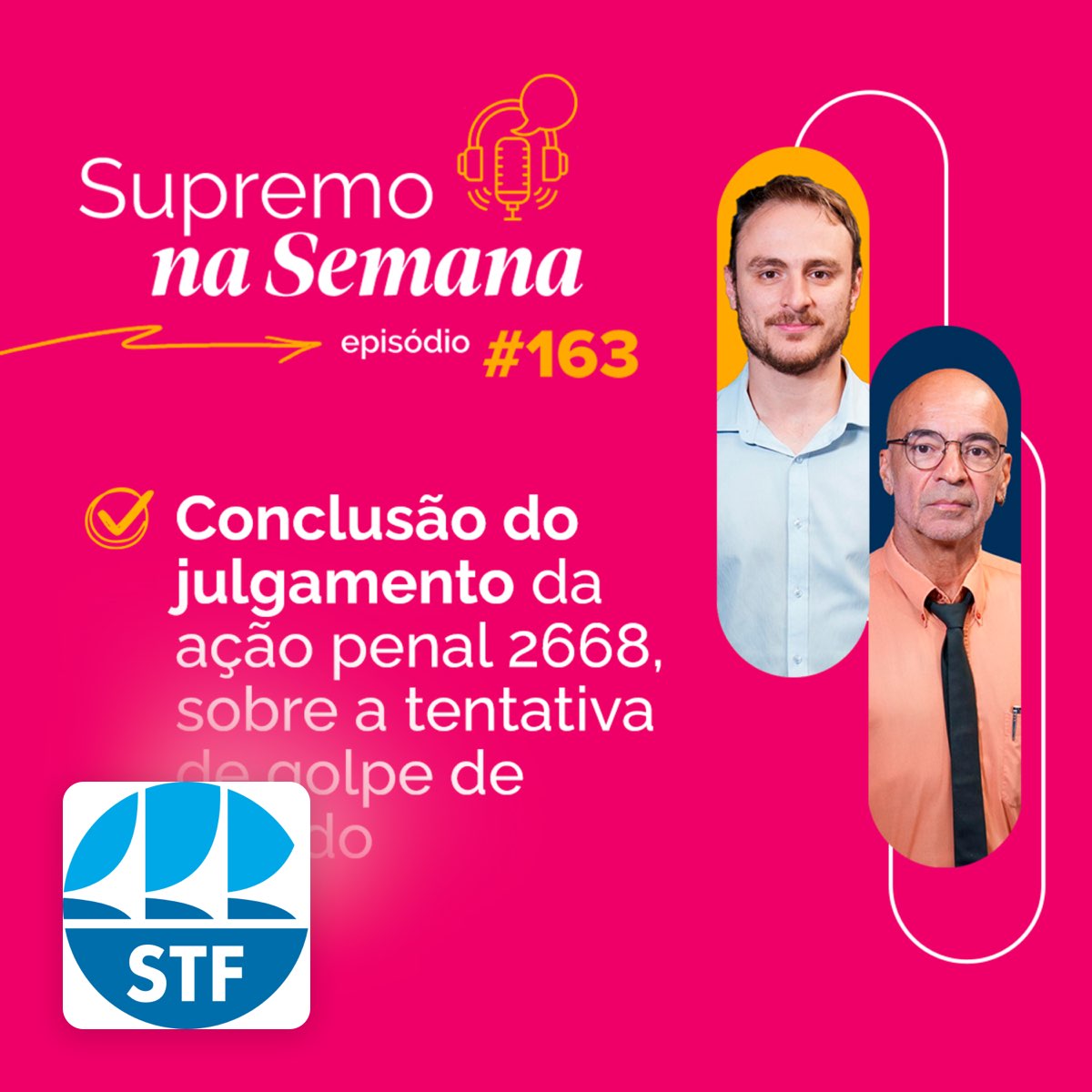 #EP163 - Supremo na Semana