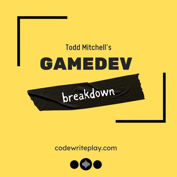GameDev Breakdown