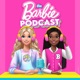 The Barbie Podcast (Français)