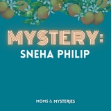 The Mystery of Sneha Philip