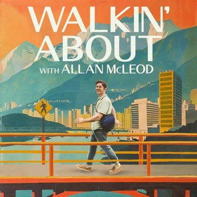 Walkin' About Walkin' About
