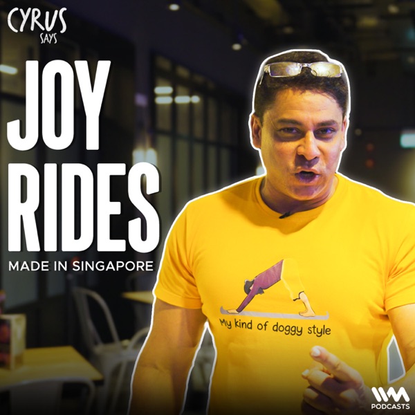 Joy Rides In Singapore | Cyrus Says In Singapore #EP07 photo