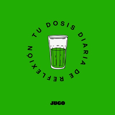 Tu Dosis Diaria:Jugo