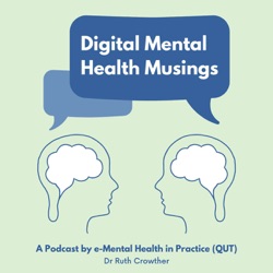 Digital Mental Health Musings