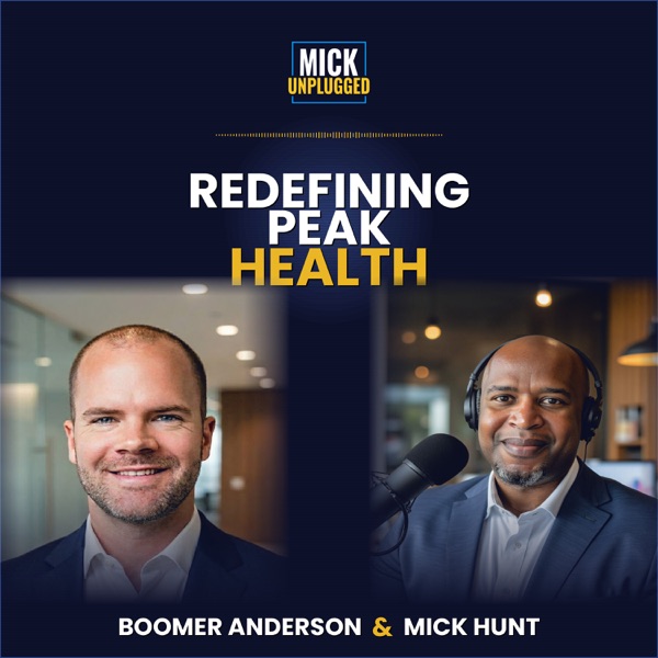 Redefining Peak Health with Boomer Anderson