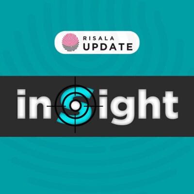 INSIGHT - RISALA UPDATE