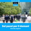 Sei passi per il domani - Seconda stagione