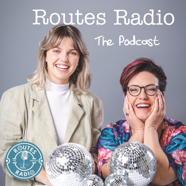 Routes Radio The Podcast