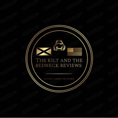 The Kilt and The Redneck Podcast The Kilt and The Redneck Podcast