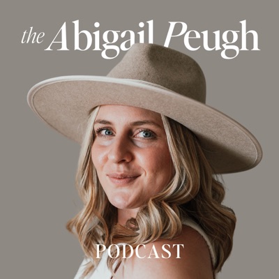 The Abigail Peugh Podcast:Abigail Peugh - digital products coach & Instagram growth expert