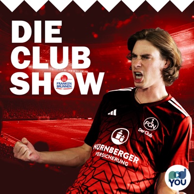 Die Clubshow - Der Podcast