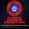 Logo of the podcast I'm Finally Reading My Brother's Book Logo of the podcast I'm Finally Reading My Brother's Book