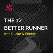 The 1% Better Runner with DLake