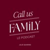 Call Us Family - Des animaux, des familles, des histoires.