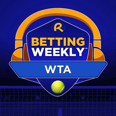 Betting Weekly: WTA