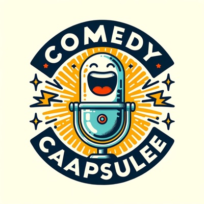 Comedy Capsule Comedy Capsule