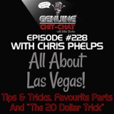 #228 – All About Las Vegas! Tips & Tricks, Favourite Parts And “The 20 Dollar Trick” With Chris Phelps