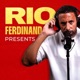 Rio Ferdinand Presents