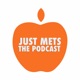 Just Mets: The Podcast