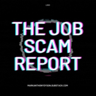 The Job Scam Report Podcast The Job Scam Report Podcast