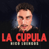 La Cúpula - Nico Luengos