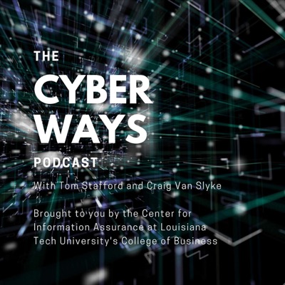 Cyber Ways Podcast Cyber Ways Podcast